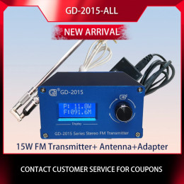 GD-2015-ALL 15W FM Transmitter FM Radio Station Radio Broadcast Transmitter QN chip 76-108Mhz 